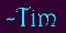 Tim